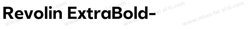 Revolin ExtraBold字体转换